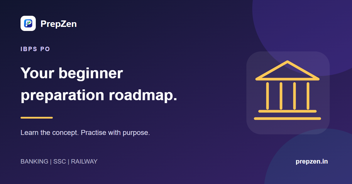IBPS PO Preparation Strategy: A Complete Beginner's Guide